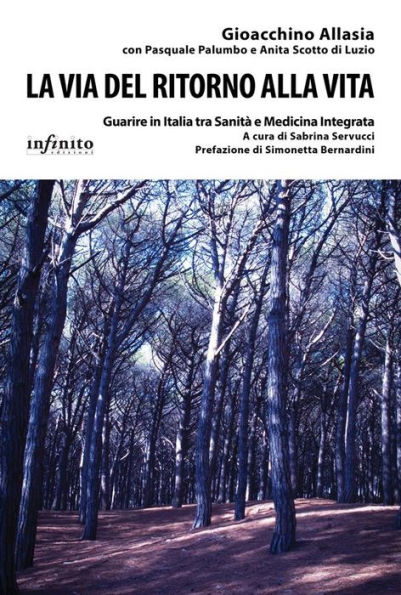 La via del ritorno alla vita: Guarire in Italia tra Sanità e Medicina Integrata