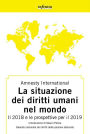 La situazione dei diritti umani nel mondo: Il 2018 e le prospettive per il 2019