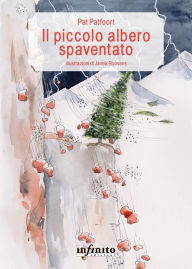 Title: Il piccolo albero spaventato, Author: Pat Patfoort