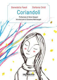 Title: Coriandoli, Author: Benedetta Faedi