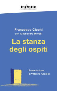 Title: La stanza degli ospiti, Author: Francesco Cicchi