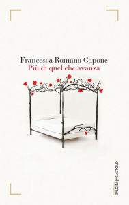 Title: Più di quel che avanza, Author: Francesca Romana Capone