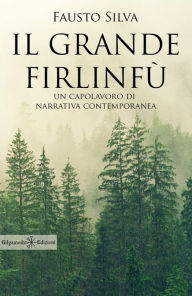 Title: Il grande Firlinfù, Author: Fausto Silva