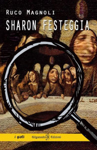 Title: Sharon festeggia, Author: Ruco Magnoli
