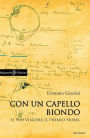 Con un capello biondo: si può vincere il premio Nobel