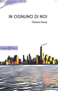 Title: In ognuno di noi, Author: Chiara Donà