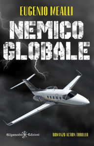 Title: Nemico globale, Author: Eugenio Mealli