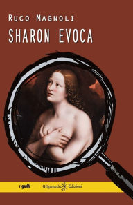 Title: Sharon evoca, Author: Ruco Magnoli