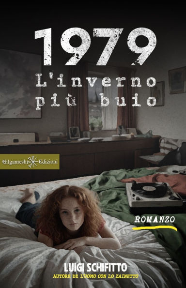 1979. L'inverno piï¿½ buio