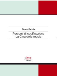 Title: Percorsi di codificazione. La Cina delle regole, Author: Giovanni Paciullo