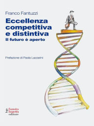 Title: Eccellenza distintiva e competiva, Author: Franco Fantuzzi