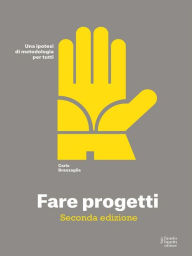 Title: Fare Progetti, Author: Carlo Branzaglia