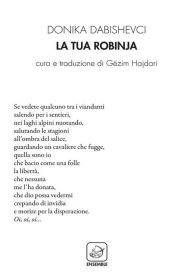 Title: La tua robinja, Author: Donika Dabishevci