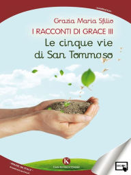 Title: I racconti di Grace III, Author: Grazia Maria Sfilio