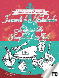Title: I concerti di Musicolandia, Author: Valentina Orlando