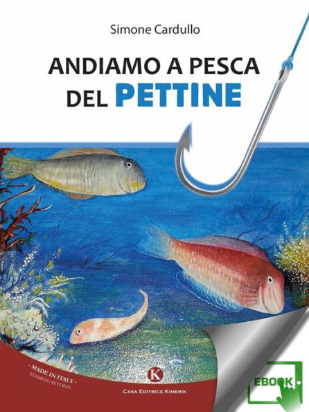 Andiamo a pesca del Pettine