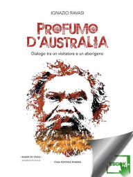 Title: Profumo d'Australia, Author: Ravasi Ignazio