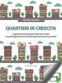 Quartieri in crescita