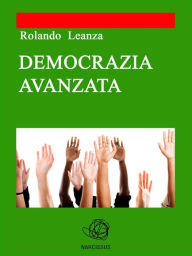 Title: Democrazia Avanzata, Author: Rolando Leanza