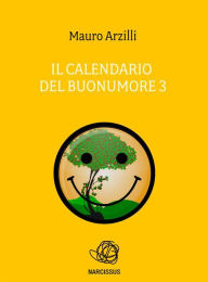 Title: Il Calendario del Buonumore 3, Author: Mauro Arzilli