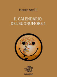 Title: Il Calendario del Buonumore 4, Author: Mauro Arzilli