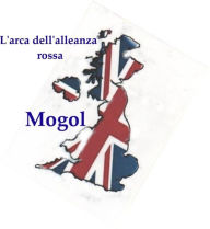 Title: L'arca dell'alleanza rossa, Author: Mogol