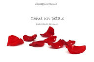 Title: Come un petalo, Author: Giuseppina Bruno