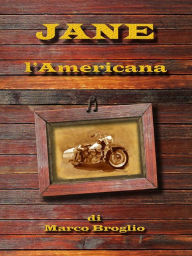 Title: Jane l'americana, Author: Marco Broglio