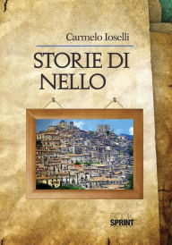 Title: Storie di Nello, Author: Carmelo Ioselli