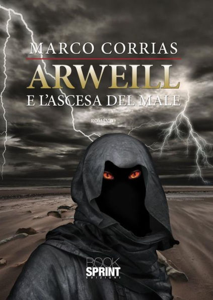 Arweill e l'ascesa del male