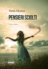 Title: Pensieri sciolti, Author: Paola Olestini