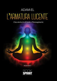 Title: L'armatura lucente, Author: Adam-El