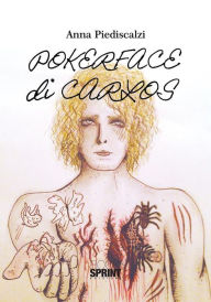 Title: Pokerface di Carlos, Author: Anna Piediscalzi