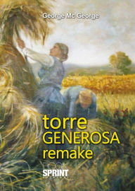 Title: Torre generosa remake, Author: George Mc George