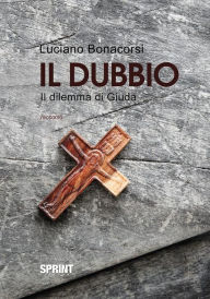Title: Il dubbio, Author: Luciano Bonacorsi