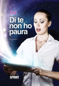 Title: Di te non ho paura, Author: Lea