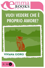 Title: Vuoi vedere che è proprio amore?, Author: MS Treva Tindol Dawson