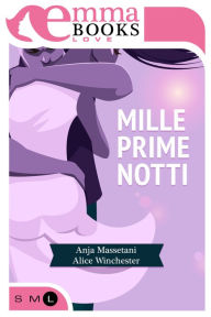 Title: Mille prime notti. Edizione integrale, Author: Bart Ryan