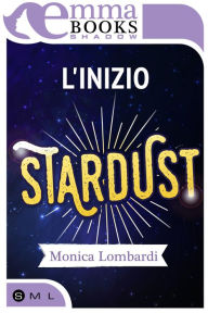 Title: L'inizio (Stardust #0,5), Author: John Phillips