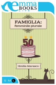 Title: Famiglia: femminile plurale, Author: Dan Jones