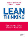 Lean Thinking. Come creare valore e bandire gli sprechi