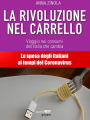 La rivoluzione nel carrello. Viaggio nei consumi dell'Italia che cambia