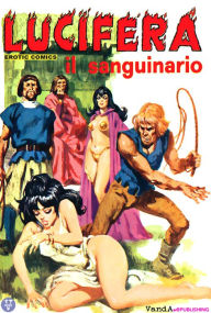 Title: Lucifera N.16: Il sanguinario, Author: Renzo Barbieri