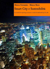 Title: Smart City e Sostenibilità, Author: Marco Ferrarato