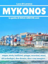 Title: Mykonos - La guida di isole-greche.com, Author: Luca Di Lorenzo