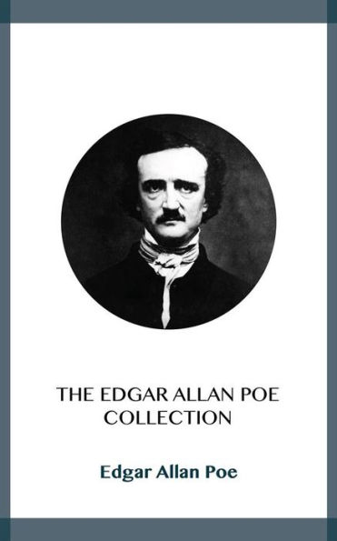 The Edgar Allan Poe Collection