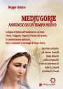 MEDJUGORJE - Annuncio di un tempo nuovo - i fatti, i Veggenti, i Segreti, il futuro del mondo: Intervista esclusiva ad Andrea Tornielli e Diego Manetti e con un intervento esclusivo di Padre G. Amorth e Cardinal E. Tonini