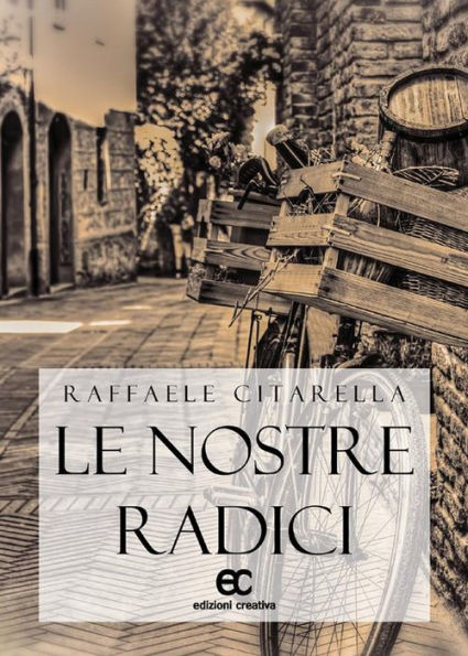 Le nostre radici