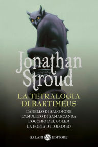 Title: La tetralogia di Bartimeus: Il ciclo di Bartimeus, Author: Jonathan Stroud