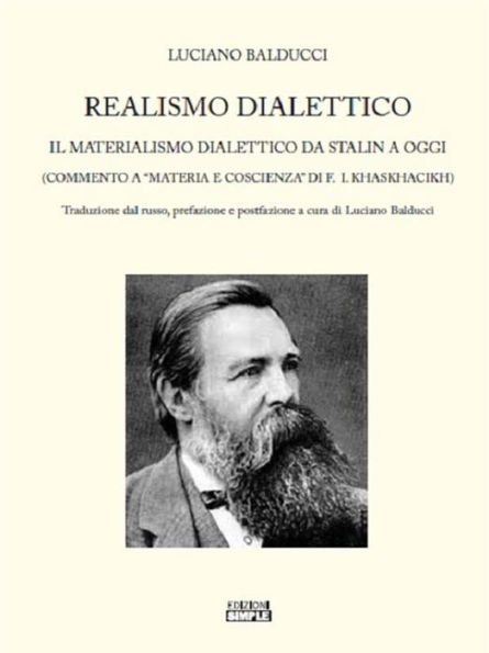 Realismo Dialettico: il Materialismo Dialettico da Stalin a oggi